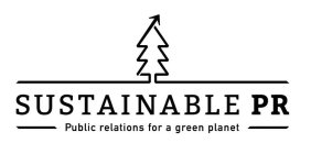 SUSTAINABLE PR PUBLIC RELATIONS FOR A GREEN PLANET