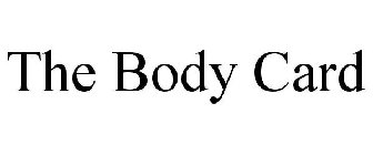 THE BODY CARD