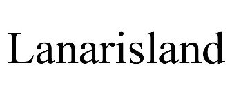 LANARISLAND