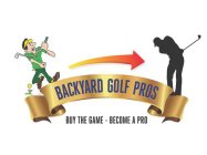 BACKYARD GOLF PRO BUY THE GAME - BECOME A PRO