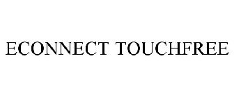 ECONNECT TOUCHFREE