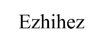 EZHIHEZ