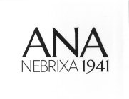 ANA NEBRIXA 1941