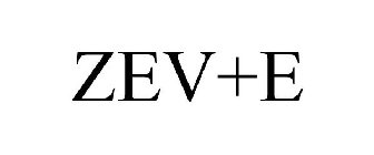 ZEV+E