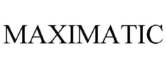 MAXIMATIC