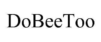 DOBEETOO