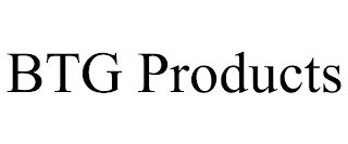 BTG PRODUCTS
