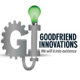 G GOODFRIEND INNOVATIONS WE WILL IT INTO EXISTENCE