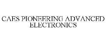 CAES PIONEERING ADVANCED ELECTRONICS