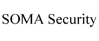 SOMA SECURITY