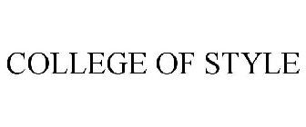 COLLEGE OF STYLE