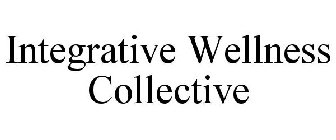 INTEGRATIVE WELLNESS COLLECTIVE