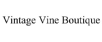 VINTAGE VINE BOUTIQUE