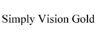 SIMPLY VISION GOLD