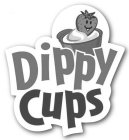 DIPPY CUPS