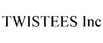 TWISTEES INC