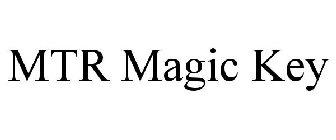 MTR MAGIC KEY