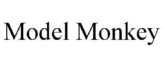 MODEL MONKEY