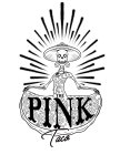 THE PINK TACO