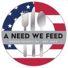 A NEED WE FEED OCEAN COUNTY, NJ EST. 2012