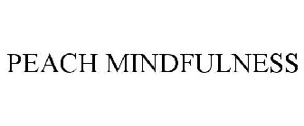 PEACH MINDFULNESS