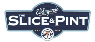 EL SEGUNDO BREWING COMPANY THE SLICE & PINT EST. 2018 SP