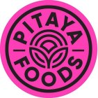 PITAYA FOODS