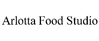 ARLOTTA FOOD STUDIO