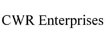 CWR ENTERPRISES