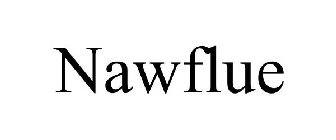 NAWFLUE