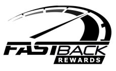 FASTBACK REWARDS