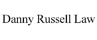 DANNY RUSSELL LAW