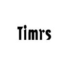 TIMRS