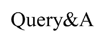 QUERY&A