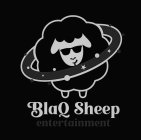 BLAQ SHEEP ENTERTAINMENT