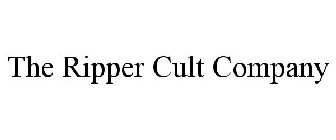 THE RIPPER CULT COMPANY