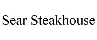 SEAR STEAKHOUSE