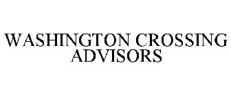 WASHINGTON CROSSING ADVISORS