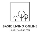 BASIC LIVING ONLINE SIMPLE AND CLEAN