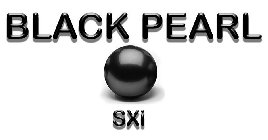 BLACK PEARL SXI