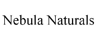 NEBULA NATURALS