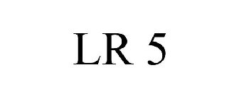 LR 5