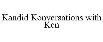 KANDID KONVERSATIONS WITH KEN