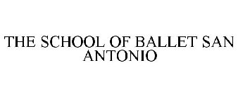 SCHOOL OF BALLET SAN ANTONIO