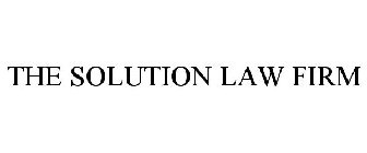 THE SOLUTION LAW FIRM