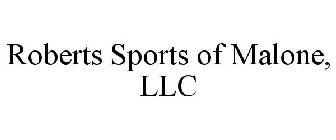 ROBERTS SPORTS OF MALONE, LLC