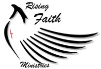 RISING FAITH MINISTRIES