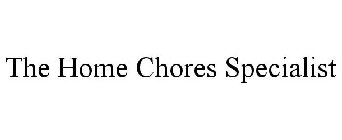 THE HOME CHORES SPECIALIST