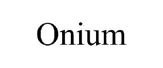 ONIUM