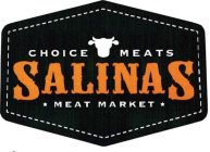 SALINAS CHOICE MEATS MEAT MARKET